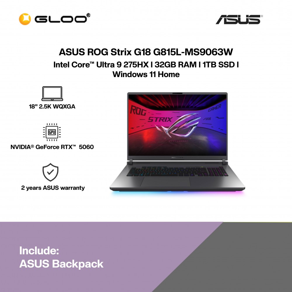 ASUS ROG Strix G18 G815L-MS9063W Gaming Laptop (NVIDIA® GeForce RTX™ 5060 | CU 9-275HX | 18" 2.5K WQXGA | 32GB RAM | 1TB SSD | Windows 11 Home)