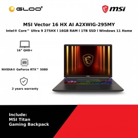 MSI Vector 16 HX AI A2XWIG-295MY (Intel Core Ultra 9-275HX | 16” QHD+ | 16GB RAM | 1TB SSD | Nvidia GeForce RTX5080 | Windows 11 Home)