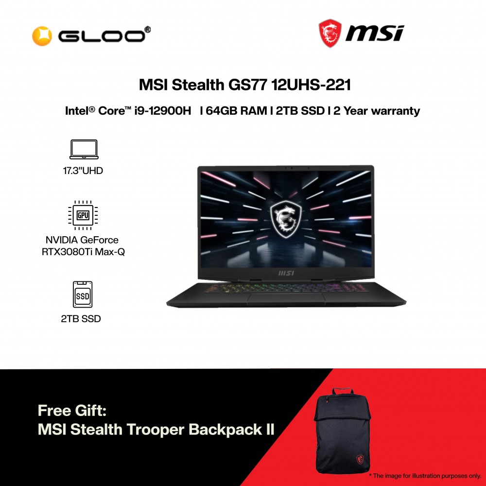 [Pre-order] MSI Stealth GS77 12UHS-221 (i9-12900H,64GB,2TB SSD,RTX3080Ti MaxQ 16GB,17.3"UHD,W11H,Black) [FREE] MSI Stealth Trooper Backpack II [ETA:3-5 working days]